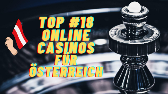 Neue Online Casinos in Österreich Die besten Angebote 2023 1602286438 Neue Online Casinos in Österreich Die besten Angebote 2023 1602286438