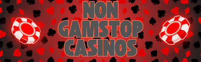 Casinos Not Registered on Gamstop Discover Your Options