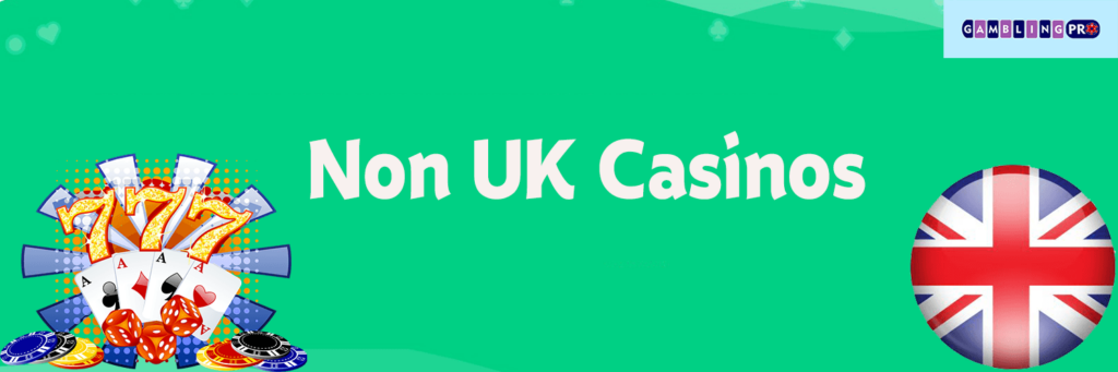 Exploring the Landscape of Non-UKGC Casinos