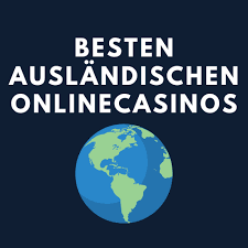 Die Welt der ausländischen Online Casinos Chancen und Risiken 582286924