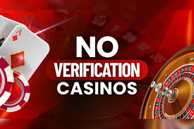 Online Casinos Without Verification A Guide to Hassle-Free Gambling